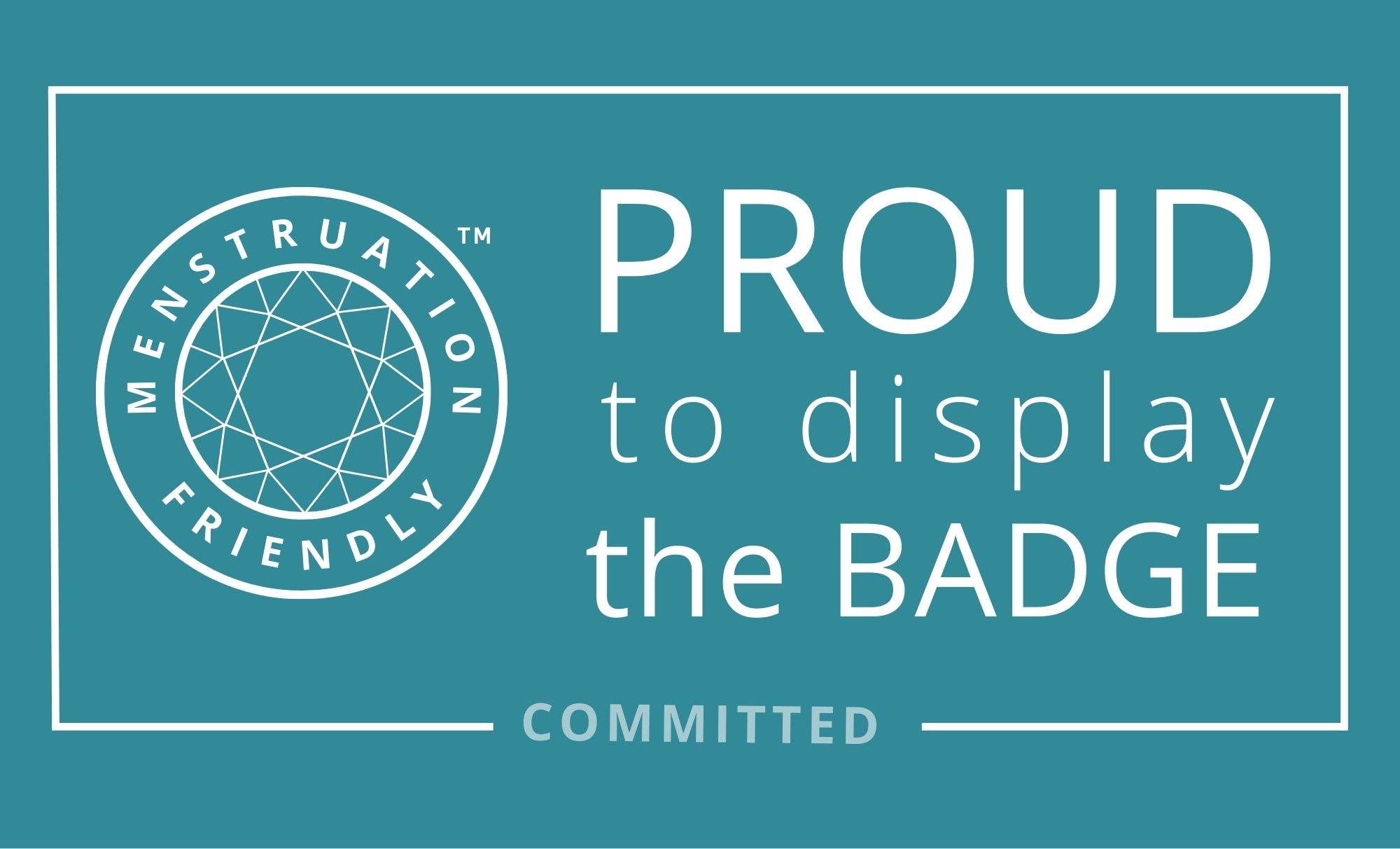 menstruation friendly committed badge